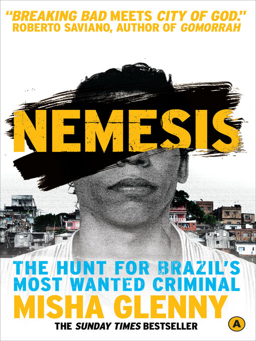 Title details for Nemesis by Misha Glenny - Available